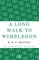 A Long Walk to Wimbledon
