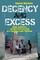 Decency and Excess