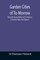 Garden Cities of To-Morrow; Being the Second Edition of To-Morrow