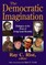 The Democratic Imagination