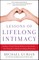 Lessons of Lifelong Intimacy
