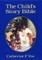 The Child's Story Bible