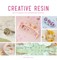 Creative Resin