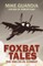 Foxbat Tales