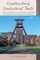 Constructing Industrial Pasts