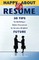 Happy About My Resume