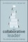 The Collaborative Leader