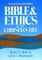 Bible and Ethics in the Christian Life