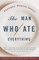 The Man Who Ate Everything