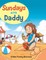 Sundays with Daddy