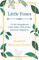 Little Foxes - Or; the Insignificant Little Habits Which Mar Domestic Happiness