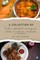 A Collection of Indo-Global Recipes Book 2 Curries, Starters, & Staples