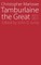 Tamburlaine the Great