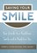 Saving Your Smile