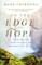 On the Edge of Hope