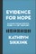 Evidence for Hope