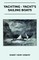 Yachting - Yacht's Sailing Boats