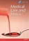 Medical Law and Ethics