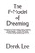 The F-Model of Dreaming