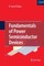 Fundamentals of Power Semiconductor Devices