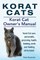 Korat Cats. Korat Cat Owners Manual. Korat Cat care, personality, grooming, health, training, costs and feeding all included.