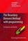 The Boundary Element Method with Programming