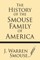 The History of the Smouse Family of America