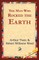 The Man Who Rocked the Earth