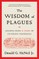 The Wisdom of Plagues