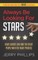 Always Be Looking for Stars
