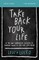 Take Back Your Life Bible Study Guide