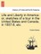 Life and Liberty in America