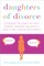 Daughters of Divorce