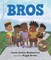 Bros