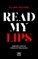 Read My Lips