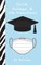 Covid, College, & Life Transitions
