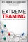 Extreme Teaming