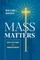 Mass Matters