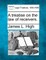 A treatise on the law of receivers.