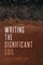 Writing the Significant Soil