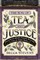 The Way of Tea and Justice