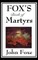 Fox's Book of Martyrs