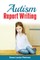 Autism Report Writing