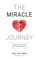 The Miracle Journey