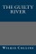 The Guilty River