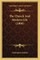 The Church and Modern Life (1908) the Church and Modern Life (1908)