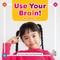 Use Your Brain!