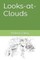 Looks-at-Clouds