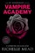 Vampire Academy 10th Anniversary Edition
