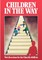 Children in the Way